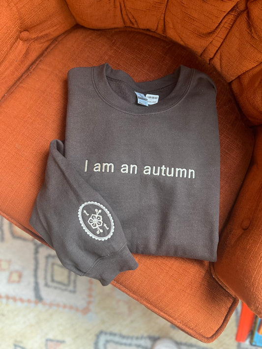"I am an autumn" Crewneck