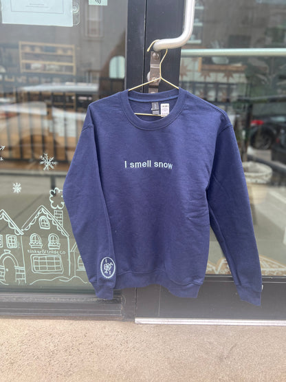 "I smell snow" Crewneck